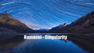 Hamaeel - Singularity (Vocal Mix)