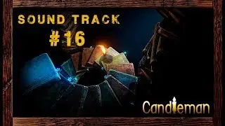 Candleman: The Complete Journey - DLC - #16