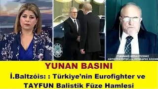 Emekli General Baltz&oacute;is:T&uuml;rkiye&rsquo;nin Eurofighter ve TAYFUN Balistik F&uuml;ze Hamlesi