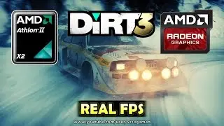 DiRT 3 - Athlon II X2 260 - 2GB - HD 6570 1GB - Performance Test