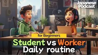 Slow Japanese conversation Podcast | Talk about daily routine | A2