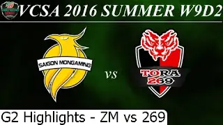 ZM vs 269 Game 2 Highlights 16/07/2016 - VCSA Summer 2016 W9D2M4 Zotac MonGaming vs Tora 269