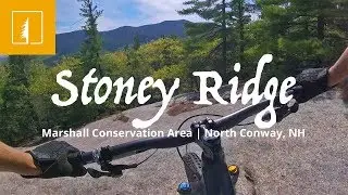 Stoney Ridge with Alec Leich (Commentary) | Marshall Conservation Area | North Conway, NH
