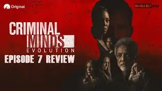 Criminal Minds: Evolution Episode 7 Review - 