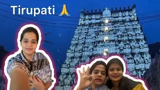 Tirupati vlog yen yen madudhvi gotha🙏
