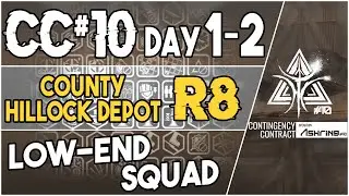 CC#10 Daily Stage 1/2 - County Hillock Depot Risk 8 | Low End Squad |【Arknights】