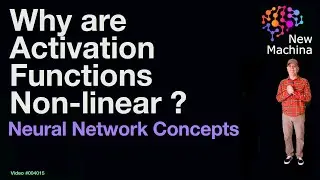 Why are Neural Network Activation Functions Non-Linear ?
