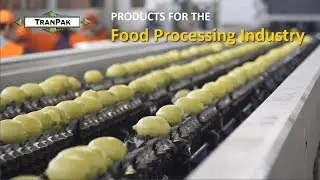 Food Processing Industry Products by TranPak