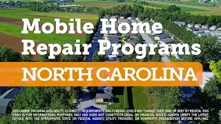 North Carolina | Mobile Home Repair Programs | Loans and Grants