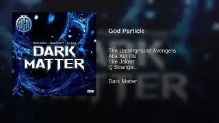 God Particle Ft AXE, Trizz, Underrated, Lex The Hex Master GorillaVoltage, Donnie Mennice jokerr UGA