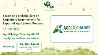 AgriXchange Portal by APEDA | Step-by-Step Guide on How to Use It