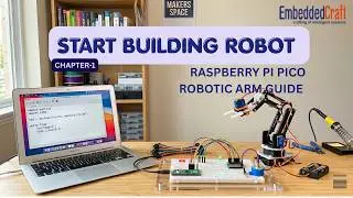 Start Building Robot, Raspberry Pi Pico Robotic arm: Getting Started & LED Blink (Chapter 1)