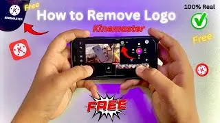 Remove Kinemaster WaterMark i  just 2 minute✅Free 100% Real #removewatermark