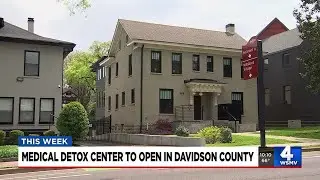 Medical detox center to open on Music Row