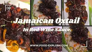 JAMAICAN OXTAIL STEW IN A SWEET RED WINE REDUCTION SAUCE #oxtail #foodexplora #wine #stew