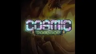 Tutorial on The Best Ways to Sell Items on Cosmic Prisons