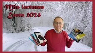 Mis LECTURAS del mes de ENERO 2024