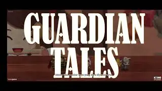Guardian Tales : Daily Login #289