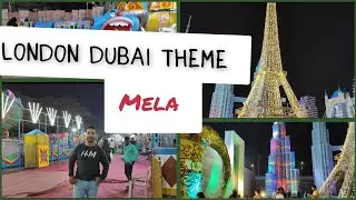 London dubai Theme Mela ghatkopar 2025 All Information Salman sayed official 