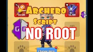 Archero 4.3.0 Script •Hack• + (Downloads in DESC⬇️)