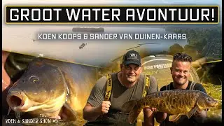 GROOT WATER AVONTUUR | KOEN & SANDER SHOW DEEL 5 | POLE POSITION