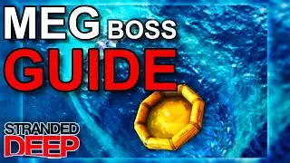How to beat The MEG Boss - Stranded Deep Guide
