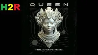 Neelix, Omiki, TOX1C, No/Me - Queen (Original Mix) Psy Trance