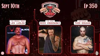 The Mike & Mish Show ep 350: Lex Ludlow, Reid Krasowski, & Theo Doukas