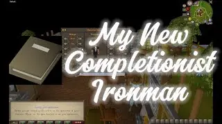 My New Completionist Ironman - Episode 1