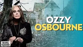 Ozzy Osbourne - Quickly Explained