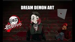 DON'T SLEEP ON DREAM DEMON ART | (op) Showcase | Ro-Slayers