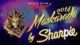 Maskarada 2014 by SHARPIE - Onyx Music Club - CpClub.tv