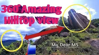360&deg; HILLTOP VIEW POINT | NATURE | OUT OF THE WORLD