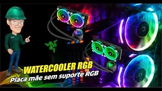 Water Cooler com RGB em placa mãe sem RGB