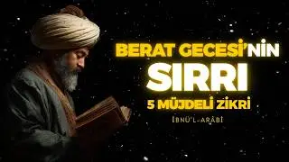 BERAT GECESİNDE YASİN SURESİNİN KİMSENİN BİLMEDİĞİ GİZLİ SIRRI VE ZİKİRLER | İBN ARABİ