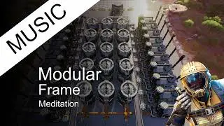 Modular Frame Meditation