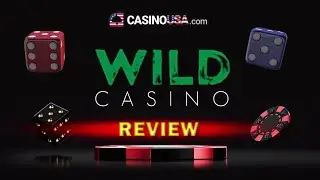 Wild Casino Review - Watch This before Playing - WildCasino.ag Review