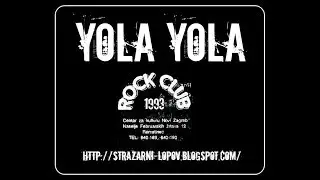 YOLA YOLA - Rock club, Zagreb 1993