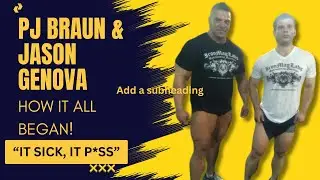 JASON and PJ BRAUN: How It All Began!
