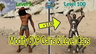 How to Modify EXP & Level Caps In Ark Ascended