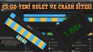 CS:GO YENİ CRASH VE RULET SİTESİ [ BEDAVA 0,50$ ]