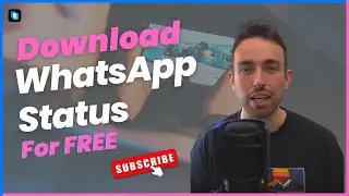 How to Download WhatsApp Status for Free?