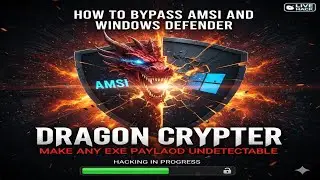 Make Your Payloads Undetectable (AMSI & Windows Defender Bypass)  Tutorial 2026 | Dragon Crypter