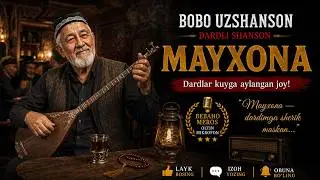 MAYXONA - Maxmud Namozov qo'shig'i | BOBO UZSHANSON