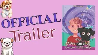 The Adventures of Connor and Sparky | Adventure | David Armitage