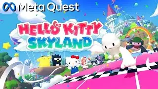 Hello Kitty Skyland on Meta Quest 3