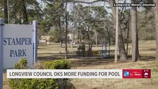 Longview City Council approves more funding for pool