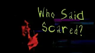 Dead Freights - Who Said Scared? (Official Video)