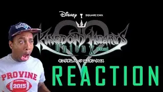 Kingdom Hearts Union X Finale Reaction