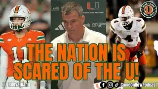 The Nation is SCARED of the Miami Hurricanes RESURGENCE & CLAIM the Canes Have Played No One!